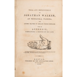 Abolitionist Narrative The Branded Hand by Jonathan Walker, 1850